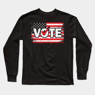 Vote Long Sleeve T-Shirt